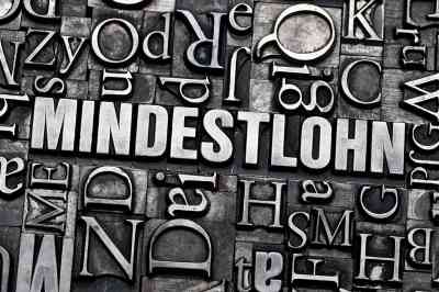 © Goss Vitalij - stock.adobe.com Schriftzug Mindestlohn
